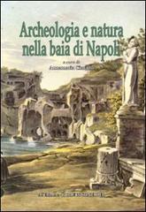 Archeologia e natura nella baia di Napoli di Annamaria Ciarallo edito da L'Erma di Bretschneider