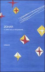 Zohar. Il libro dello splendore edito da Einaudi