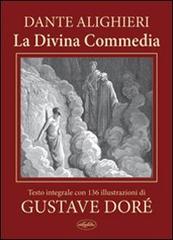 La divina commedia di Dante Alighieri edito da Idea Libri