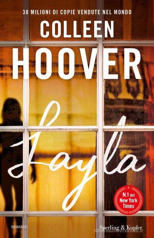 Libro Layla di Colleen Hoover Pandora di Sperling & Kupfer