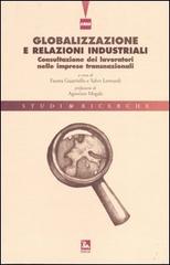 Globalizzazione e relazioni industriali. Consultazione dei lavoratori nelle imprese transnazionali edito da Futura