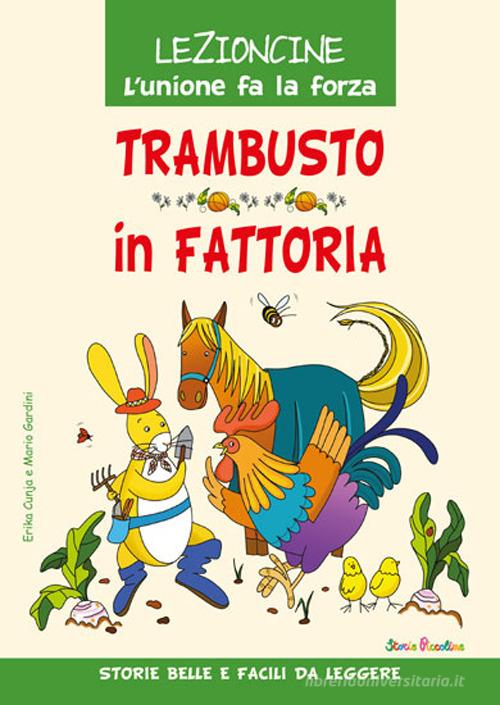 Trambusto in fattoria. Ediz. illustrata di Mario Gardini edito da Edizioni del Baldo