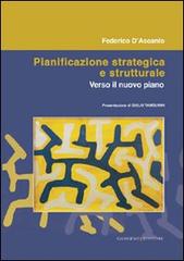 Pianificazione strategica e strutturale di Federico D'Ascanio edito da Gangemi Editore