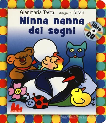 Ninna nanna dei sogni. Con CD Audio di Gianmaria Testa, Altan edito da Gallucci