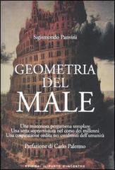 Geometria del male di Sigismondo Panvini edito da Edizioni Il Punto d'Incontro