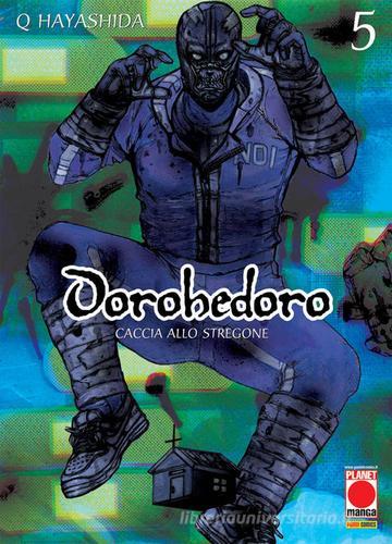 Dorohedoro. Caccia allo stregone vol. 5 di Q Hayashida edito da Panini Comics