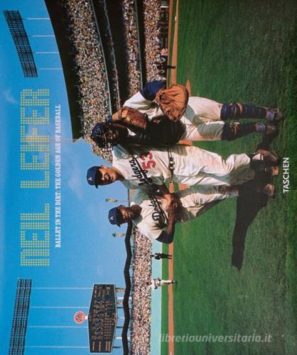 Baseball. Ediz. inglese, francese e tedesca di Neil Leifer, Ron Shelton, GAbriel Schechter edito da Taschen