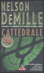 Cattedrale di Nelson Demille edito da Mondadori