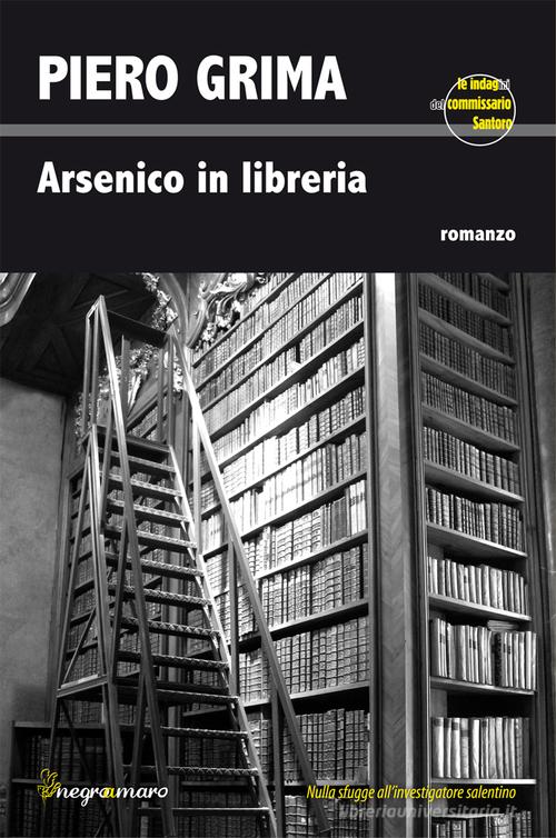 Arsenico in libreria di Piero Grima edito da Besa
