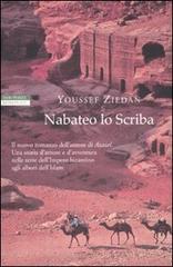 Nabateo lo scriba di Youssef Ziedan edito da Neri Pozza