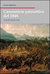 Canzoniere patriottico del 1848 di Cesare Betteloni edito da Cierre Edizioni