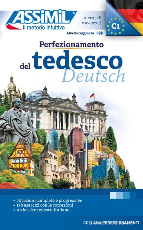 Perfezionamento del tedesco di Volker Eismann edito da Assimil Italia