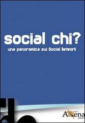 Social chi? Una panoramica sui social network edito da Athena Editoriale