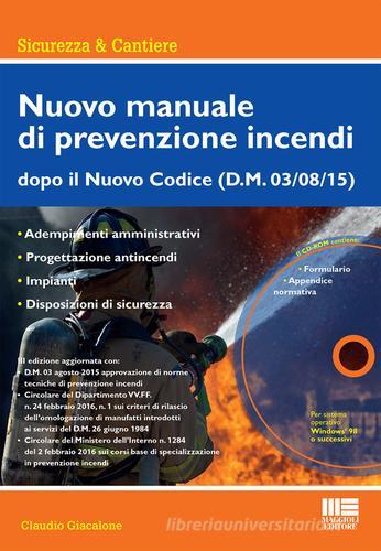 Nuovo manuale di prevenzione incendi. Con CD-ROM di Claudio Giacalone edito da Maggioli Editore