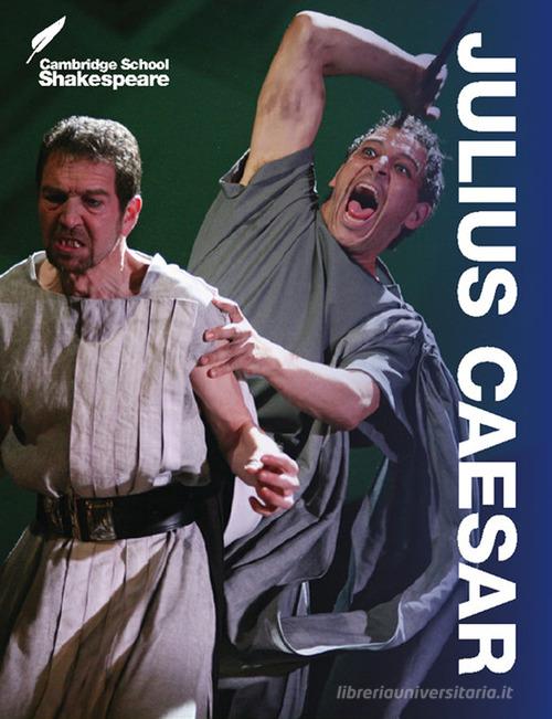 Julius Caesar di William Shakespeare edito da Cambridge