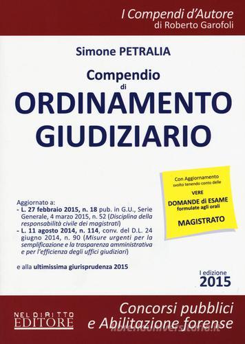 Compendio di ordinamento giudiziario di Simone Petralia edito da Neldiritto Editore