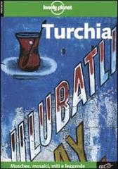 Turchia di Tom Brosnahan, Pat Yale, Richard Plunkett edito da EDT