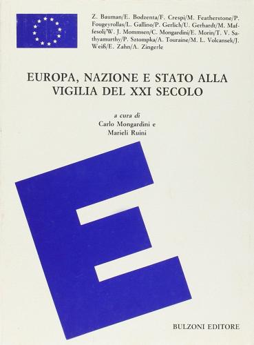 Europa, nazione e stato alla vigilia del XXI secolo edito da Bulzoni