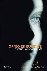 Orfeo ed Euridice di Christoph Willibald Gluck edito da Pendragon