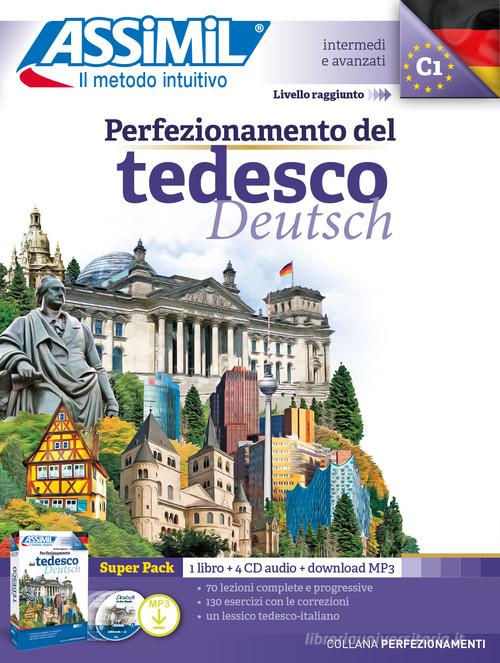 Perfezionamento del tedesco. Con file MP3. Con 4 CD-Audio di Volker Eismann edito da Assimil Italia