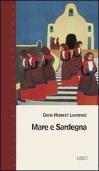 Mare e Sardegna di D. H. Lawrence edito da Ilisso