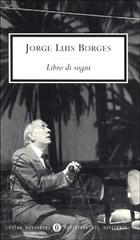 Libro di sogni di Jorge L. Borges edito da Mondadori