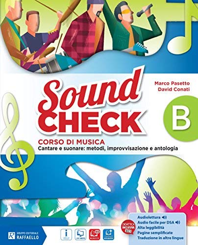 Sound check. Vol. A-B-Pieghevole accordi-Mio book. Per la Scuola media. Con e-book. Con espansione online di Marco Pasetto, David Conati edito da Raffaello
