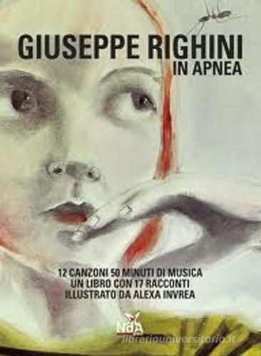 In apnea. Con CD Audio di Giuseppe Righini edito da Nda Press