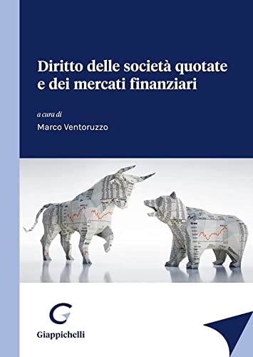Diritto delle società quotate e dei mercati finanziari di Marco Ventoruzzo edito da Giappichelli