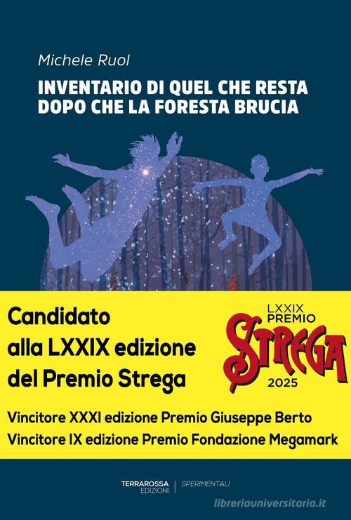 Libro Inventario di quel che resta dopo che la foresta brucia di Michele Ruol Sperimentali di TerraRossa
