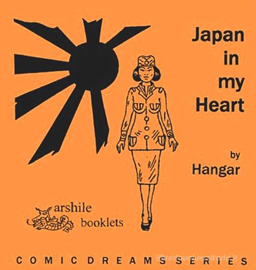 Japan in my heart di Hangar edito da Arshilebooklets