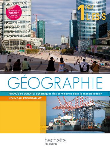 EsaBAC. Geographie 1res ES/L/S . Per le Scuole superiori. Con espansione online edito da Hachette (RCS)