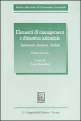 Elementi di management e dinamica aziendale vol.2 edito da Giappichelli