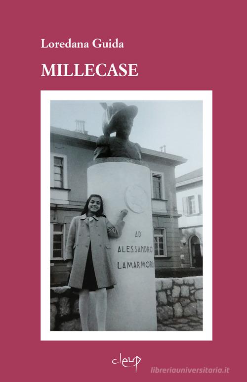 Libro Millecase di Loredana Guida Narrativa di CLEUP