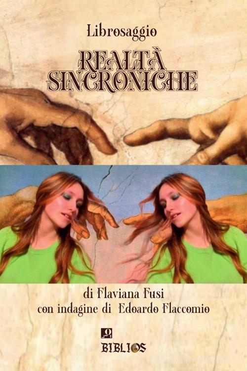 Libro Realtà sincroniche di Flaviana Fusi di Biblios