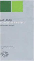 Manifesti del Surrealismo di André Breton edito da Einaudi