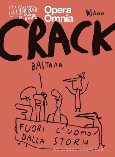 Crack. Gli scarabocchi di Maicol & Mirco vol.4 di Maicol & Mirco edito da Bao Publishing