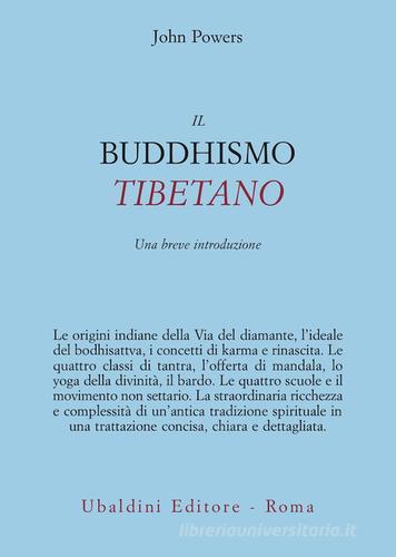 Il buddhismo tibetano. Una breve introduzione di John Powers edito da Astrolabio Ubaldini