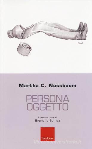 Persona oggetto di Martha C. Nussbaum edito da Erickson