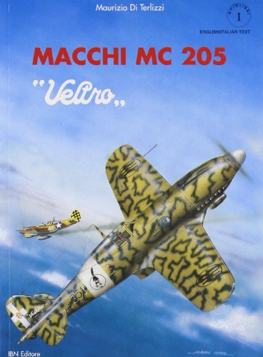 Macchi MC 205 Veltro di Maurizio Di Terlizzi edito da IBN
