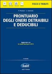 Prontuario degli oneri detraibili e deducibili di Francesco Preziosi, Luigi Cenicola edito da Buffetti