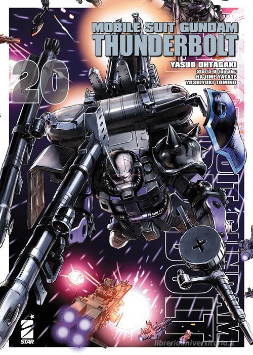 Mobile suit Gundam Thunderbolt vol.20 di Yasuo Ohtagaki, Hajime Yatate, Yoshiyuki Tomino edito da Star Comics
