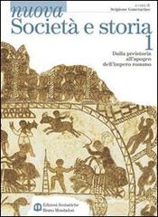 Nuova Società e storia. Con espansione online. Per le Scuole superiori vol.1 di Scipione Guarracino edito da Mondadori Bruno Scolastica