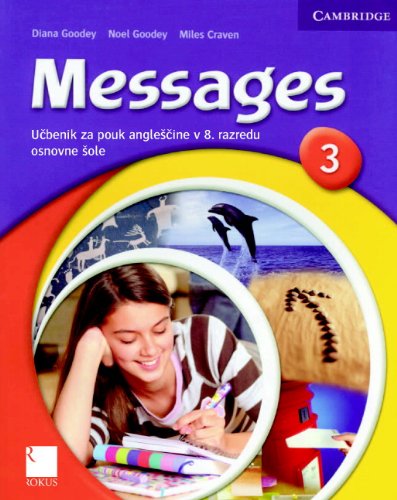 Messages. Ucbenik za pouk anglescine. Per la Scuola media vol.3 edito da Adda
