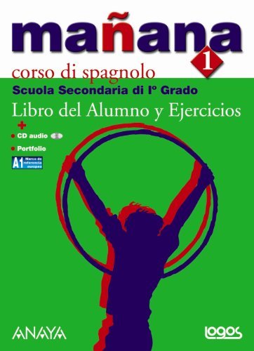 Mañana. Libro del alumno-Ejercicios-Portfolio. Con CD Audio. Per la Scuola media vol.1 edito da Anaya