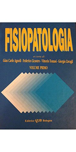 Fisiopatologia vol.1 edito da CLUEB