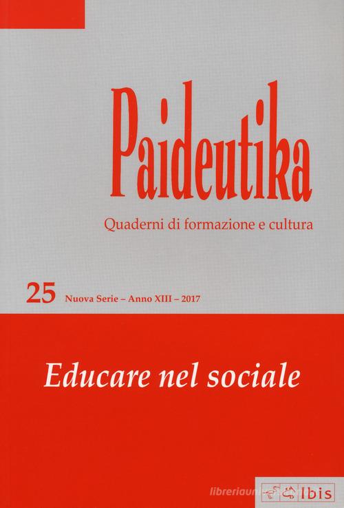 Paideutika vol.25 edito da Ibis