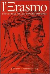L' Erasmo. Bimestrale della civiltà europea vol.22 edito da Biblioteca di Via Senato