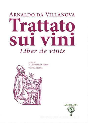 Trattato sui vini di Arnaldo da Villanova edito da Youcanprint