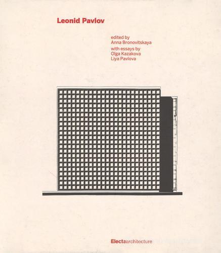 Leonid Pavlov. Ediz. inglese edito da Mondadori Electa